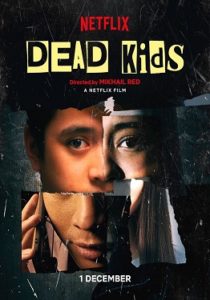 فيلم Dead Kids 2019 مترجم