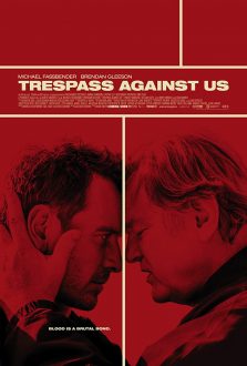 فيلم Trespass Against Us 2016 مترجم اون لاين