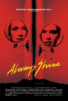 فيلم Always Shine 2016 مترجم اون لاين