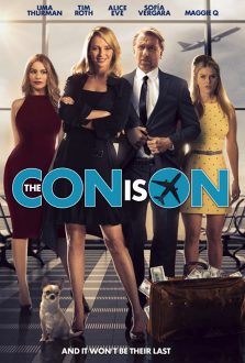 فيلم The Con Is On 2018 مترجم اون لاين