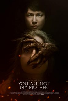 فيلم You Are Not My Mother 2021 مترجم