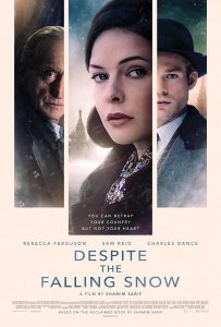 فيلم Despite the Falling Snow 2016 مترجم