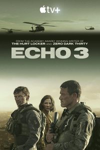 مسلسل Echo 3 الموسم الاول الحلقة 10 الاخيرة مترجمة
