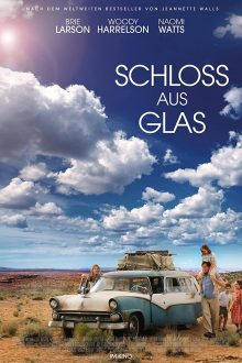 فيلم The Glass Castle 2017 مترجم اون لاين