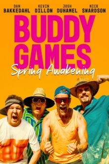 فيلم Buddy Games: Spring Awakening 2023 مترجم