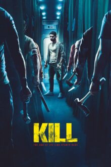 فيلم Kill 2024 مترجم اون لاين