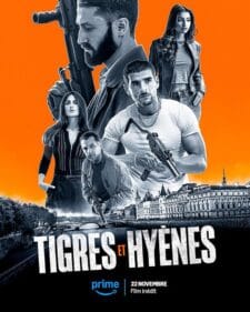 فيلم Tigres et Hyènes 2024 مترجم اون لاين