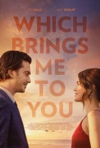 فيلم Which Brings Me to You 2024 مترجم