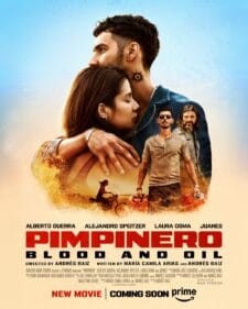 فيلم Pimpinero: Blood and Oil 2024 مترجم