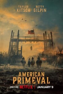 مسلسل American Primeval الحلقة 6 الاخيرة