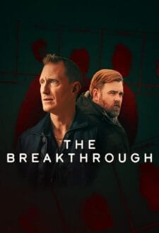 مسلسل The Breakthrough الموسم الاول الحلقة 4 الآخيرة