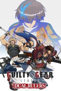 انمي Guilty Gear: Strive - Dual Rulers