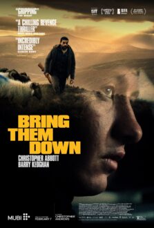 فيلم Bring Them Down 2025 مترجم اون لاين