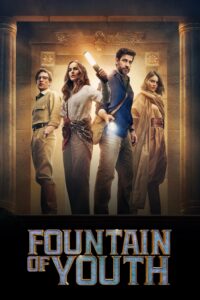 فيلم Fountain of Youth 2025 مترجم اون لاين