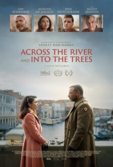 فيلم Across the River and Into the Trees 2024 مترجم