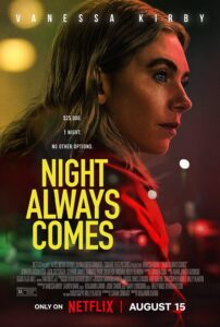 فيلم Night Always Comes 2025 مترجم اون لاين