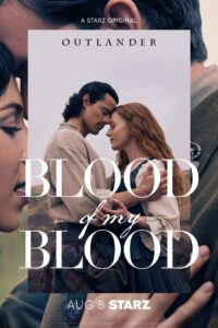 مسلسل Outlander: Blood of My Blood