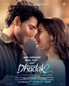 فيلم Dhadak 2 2025 مترجم اون لاين