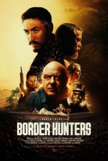 فيلم Border Hunters 2025 مترجم