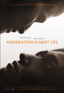 فيلم Preparation for the Next Life 2025 مترجم