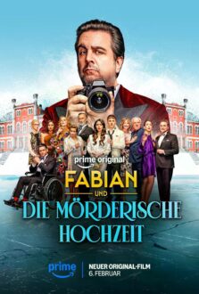 فيلم Fabian and the Deadly Wedding 2026 مترجم