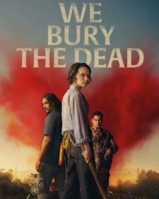 فيلم We Bury the Dead 2026 مترجم