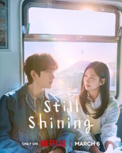 مسلسل حب ساطع Still Shining الموسم الاول الحلقة 4 مترجمة